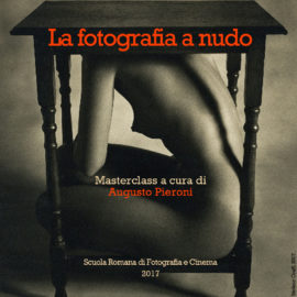 Corso di fotografia: Masterclass di Nudo a cura di Augusto Pieroni